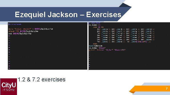 Ezequiel Jackson – Exercises 1. 2 & 7. 2 exercises 7 