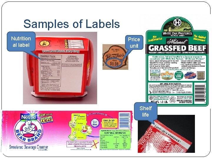 Samples of Labels Nutrition al label Price unit Shelf life 