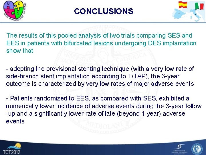 CONCLUSIONS The results of this pooled analysis of two trials comparing SES and EES