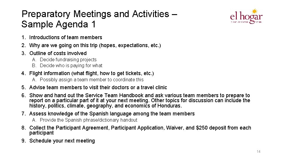 Preparatory Meetings and Activities – Sample Agenda 1 1. Introductions of team members 2.