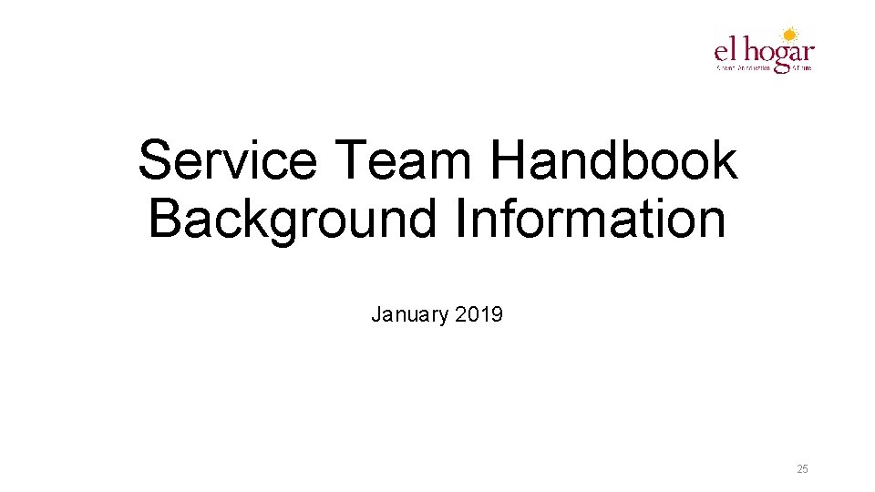 Service Team Handbook Background Information January 2019 25 
