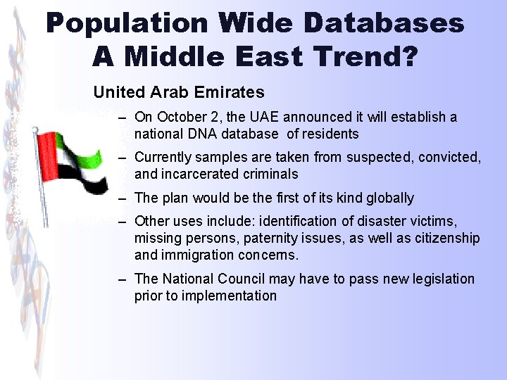 Population Wide Databases A Middle East Trend? United Arab Emirates – On October 2,
