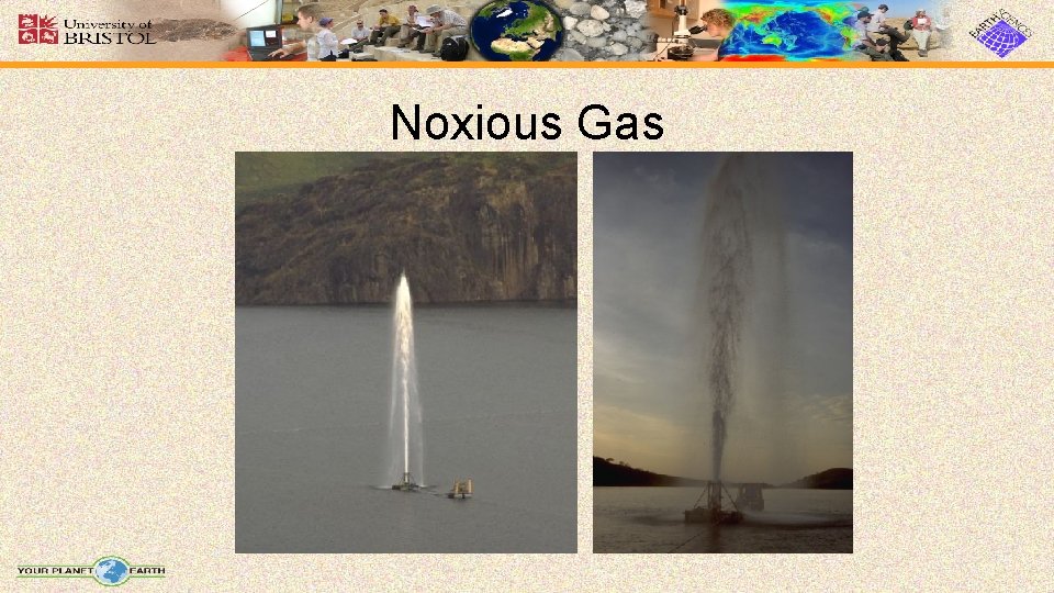 Noxious Gas 