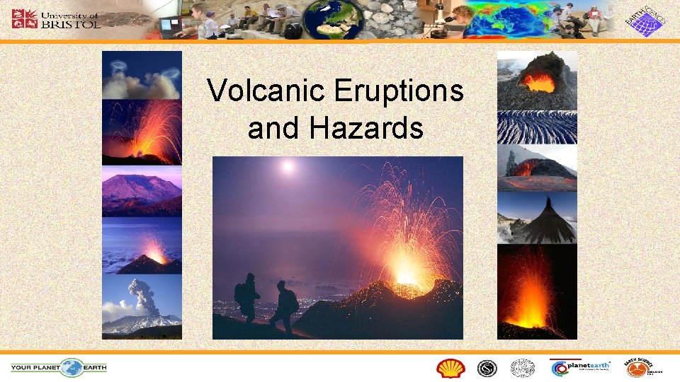 Volcanic Eruptions and Hazards 