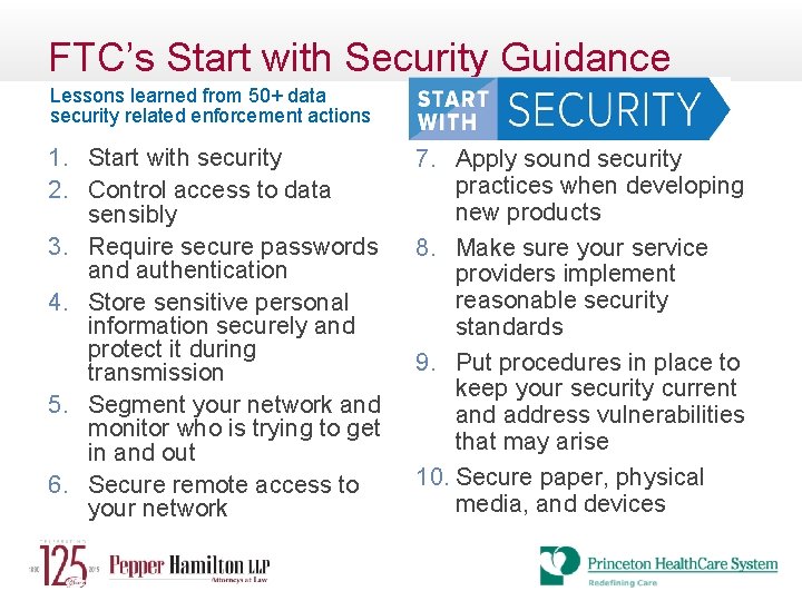FTC’s Start with Security Guidance Lessons learned from 50+ data security related enforcement actions