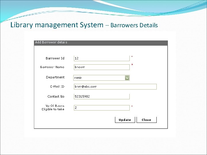 Library management System – Barrowers Details 