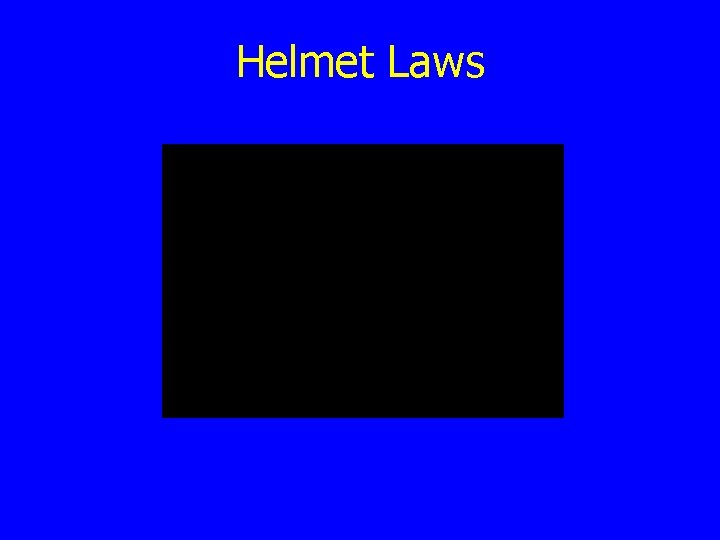 Helmet Laws 