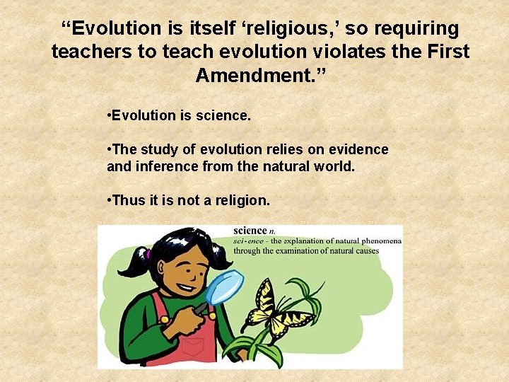“Evolution is itself ‘religious, ’ so requiring teachers to teach evolution violates the First