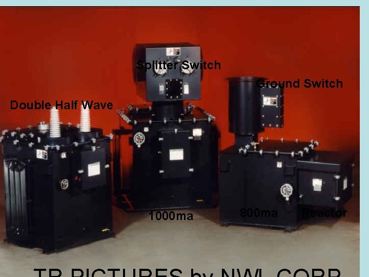 Splitter Switch Ground Switch Double Half Wave 1000 ma 800 ma Reactor 