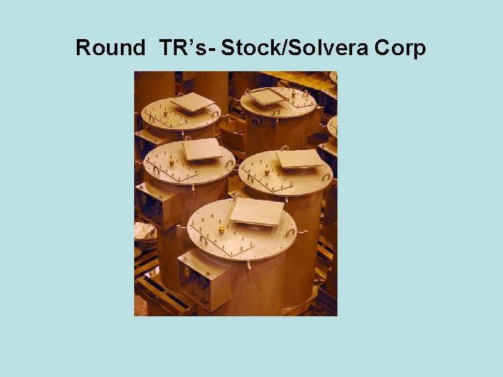 Round TR’s- Stock/Solvera Corp 