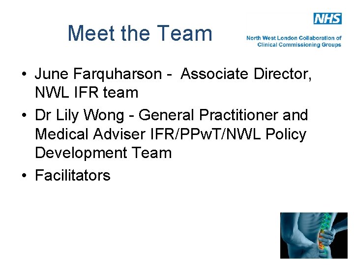 Meet the Team • June Farquharson - Associate Director, NWL IFR team • Dr