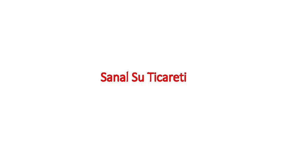 Sanal Su Ticareti 