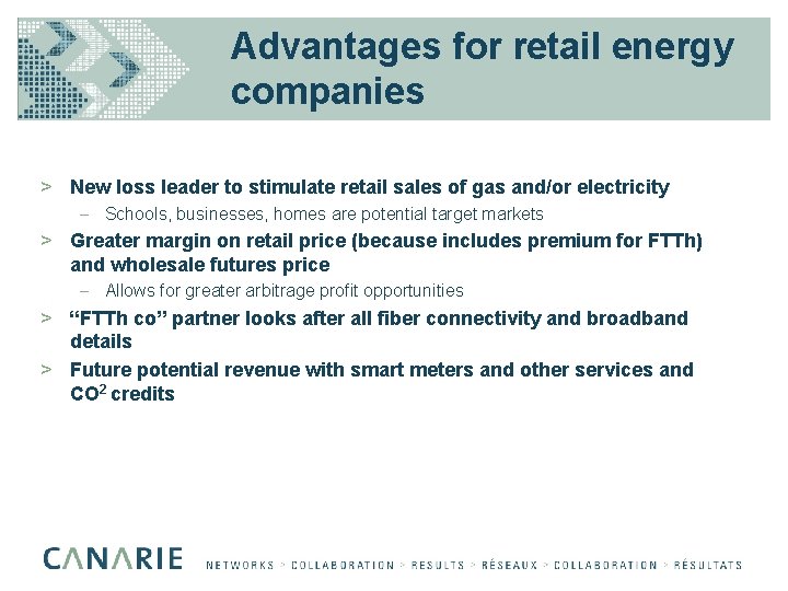 Advantages for retail energy companies > New loss leader to stimulate retail sales of