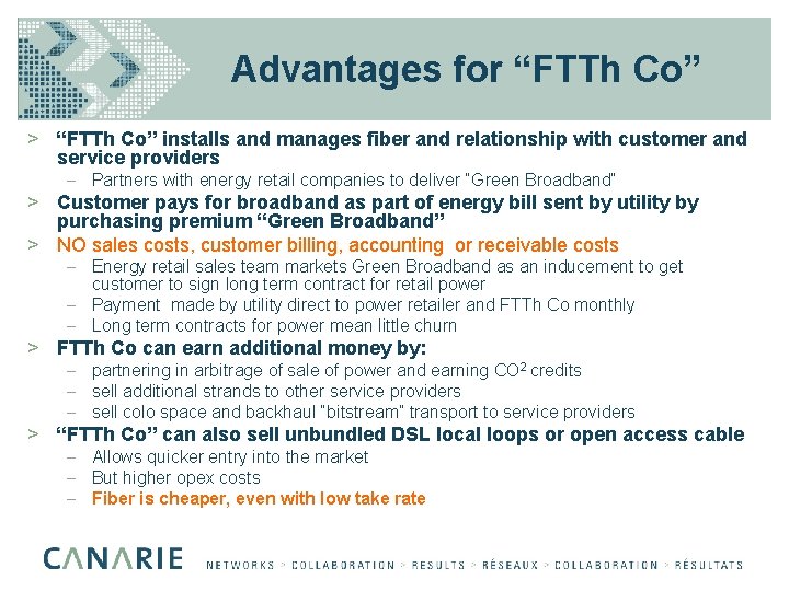 Advantages for “FTTh Co” > “FTTh Co” installs and manages fiber and relationship with