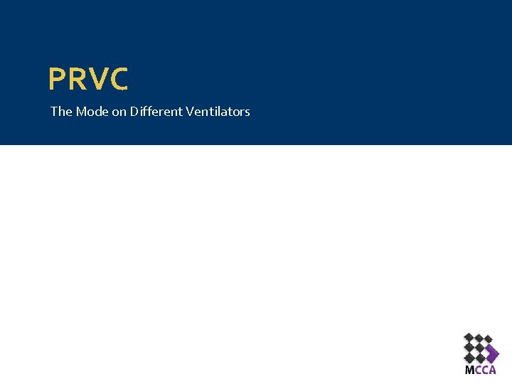 PRVC The Mode on Different Ventilators 