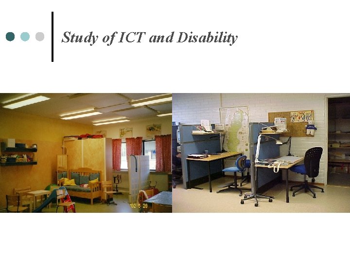 Study of ICT and Disability 