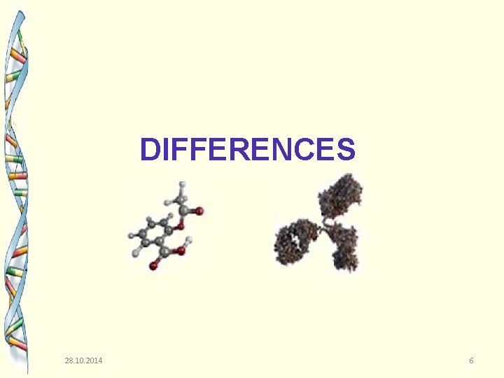 DIFFERENCES 28. 10. 2014 6 