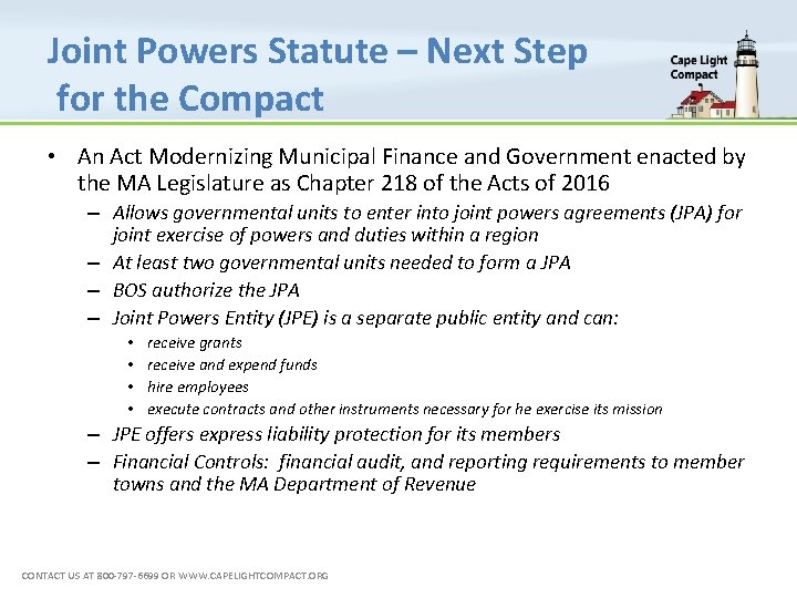 Joint Powers Statute – Next Step for the Compact • An Act Modernizing Municipal