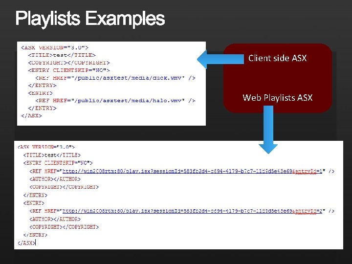 Client side ASX Web Playlists ASX 