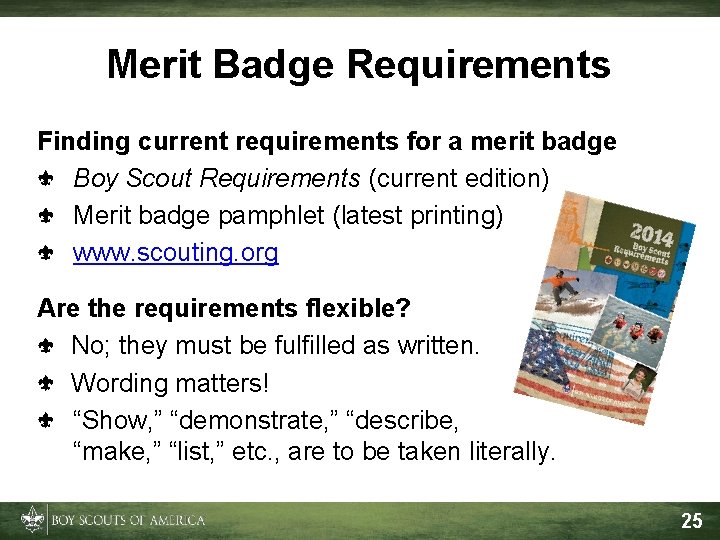 Merit Badge Requirements Finding current requirements for a merit badge Boy Scout Requirements (current