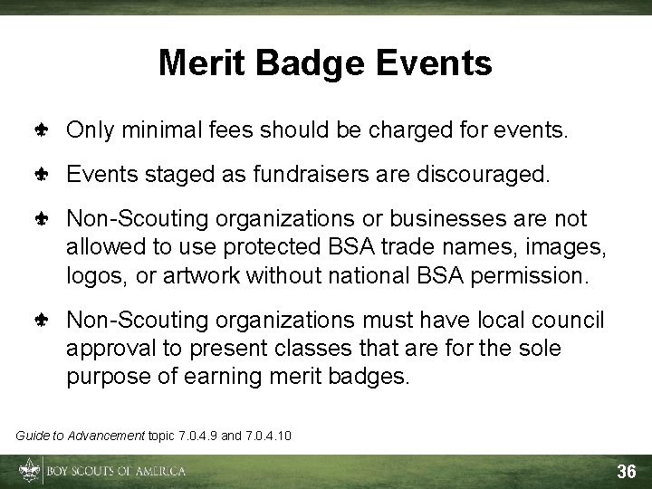 Merit Badge Events Only minimal fees should be charged for events. Events staged as