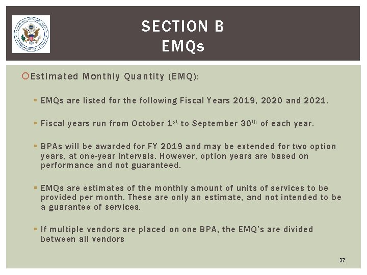 SECTION B EMQs Estimated Monthly Quantity (EMQ): § EMQs are listed for the following