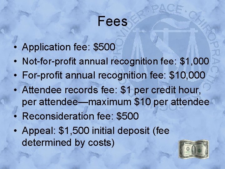 Fees • • Application fee: $500 Not-for-profit annual recognition fee: $1, 000 For-profit annual