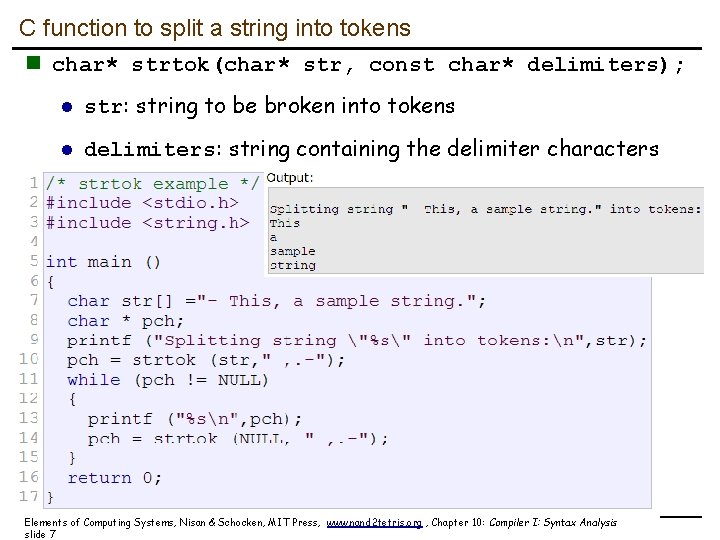 C function to split a string into tokens n char* strtok(char* str, const char*