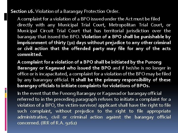 Section 16. Violation of a Barangay Protection Order. A complaint for a violation of Section 16. Violation of a Barangay Protection Order. A complaint for a violation of