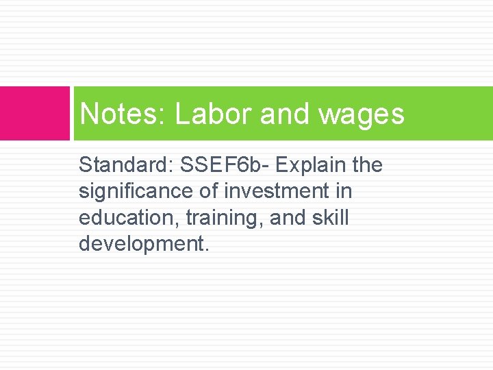 WarmUp What are the four types of labor