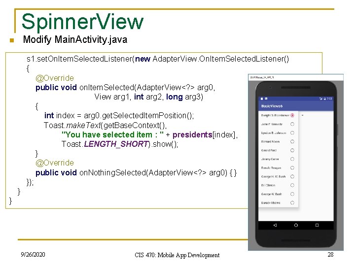 Spinner. View Modify Main. Activity. java n s 1. set. On. Item. Selected. Listener(new