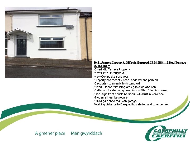 10 St Anne’s Crescent, Gilfach, Bargoed CF 81 8 NH – 3 Bed Terrace