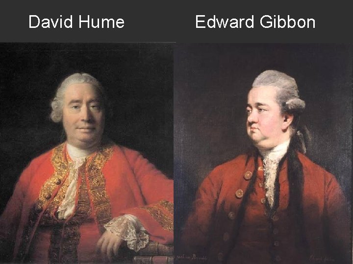 David Hume Edward Gibbon 