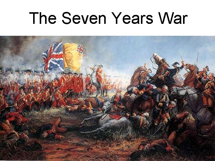The Seven Years War 