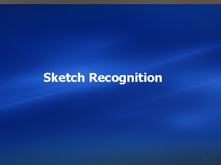 Sketch Recognition 7 