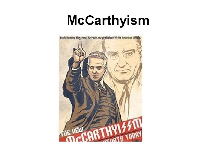 Mc. Carthyism 