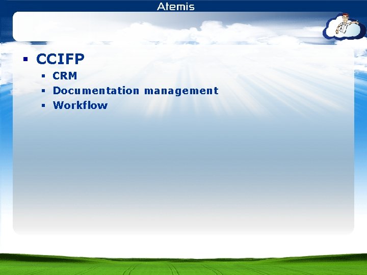 § CCIFP § CRM § Documentation management § Workflow 