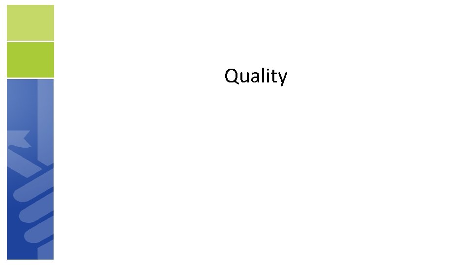 Quality 