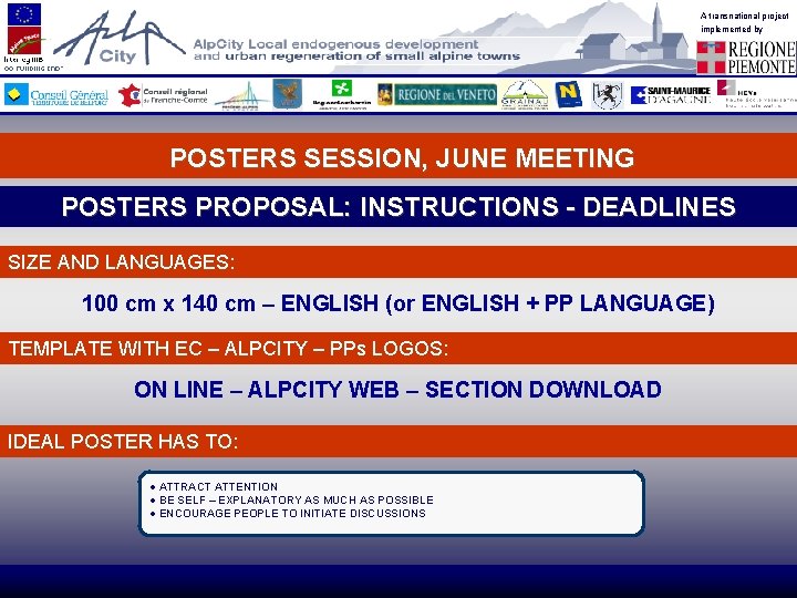 A transnational project implemented by POSTERS SESSION, JUNE MEETING POSTERS PROPOSAL: INSTRUCTIONS - DEADLINES