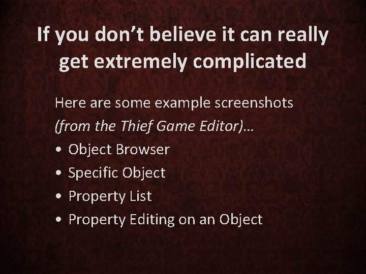 If you don’t believe it can really get extremely complicated Here are some example