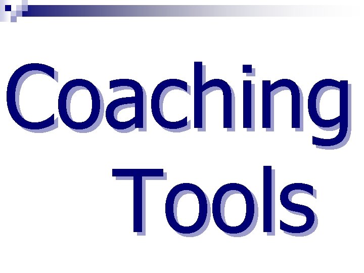 Coaching Tools 