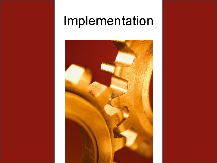 Implementation 