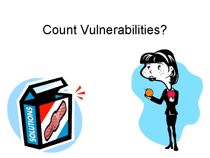 Count Vulnerabilities? 