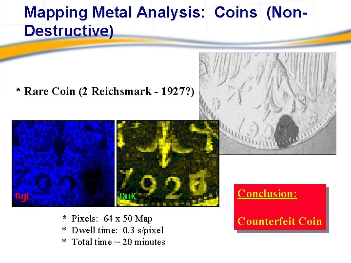 Mapping Metal Analysis: Coins (Non. Destructive) * Rare Coin (2 Reichsmark - 1927? )