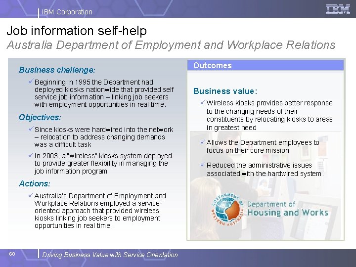 IBM Corporation Job information self-help Australia Department of Employment and Workplace Relations Business challenge: