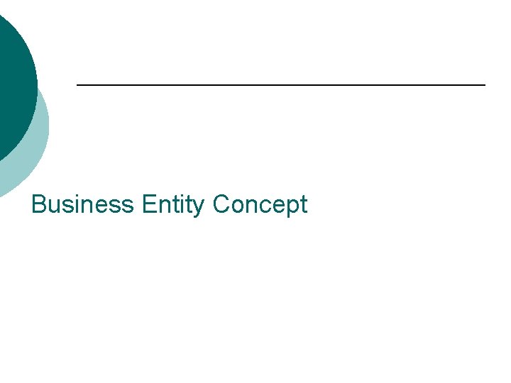 Business Entity Concept 