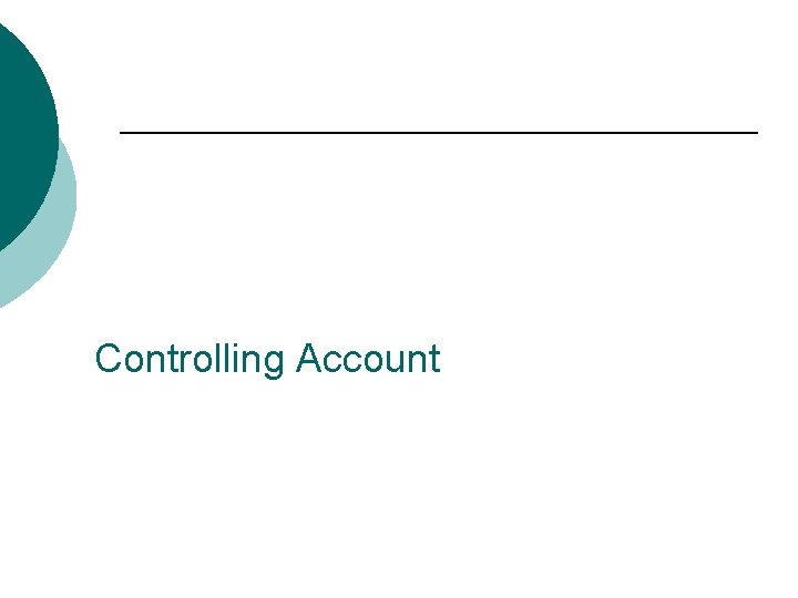 Controlling Account 