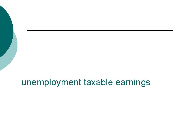 unemployment taxable earnings 