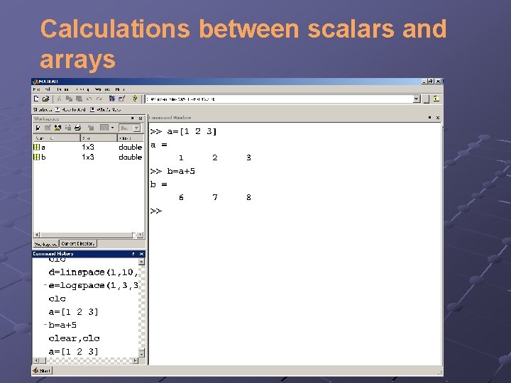 Calculations between scalars and arrays 