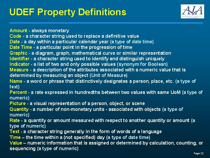 UDEF Property Definitions Amount - always monetary Code - a character string used to
